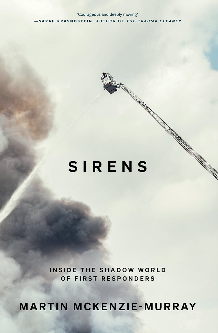 Sirens.