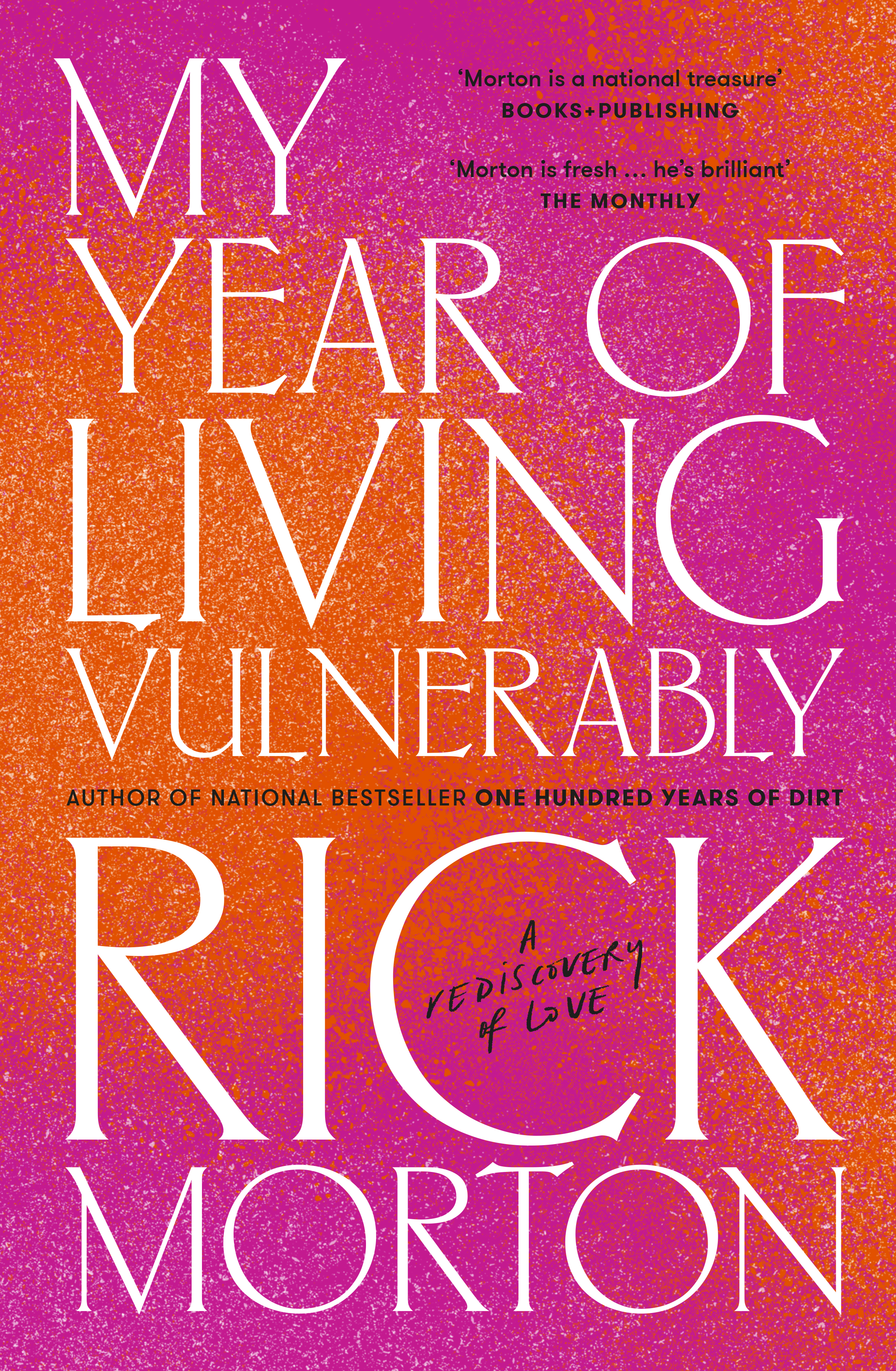 My Year of Living Vulnerably