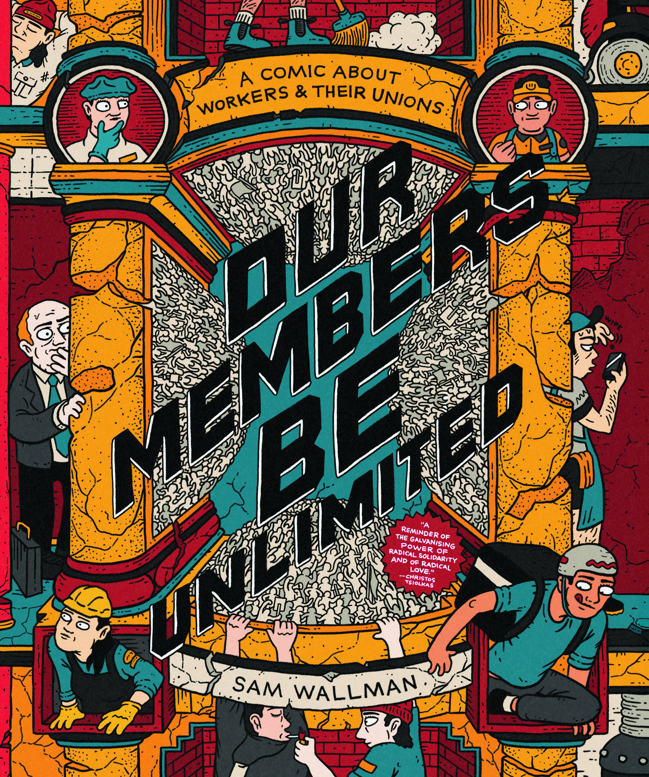 Our Members Be Unlimited: A comic about workers and their unions