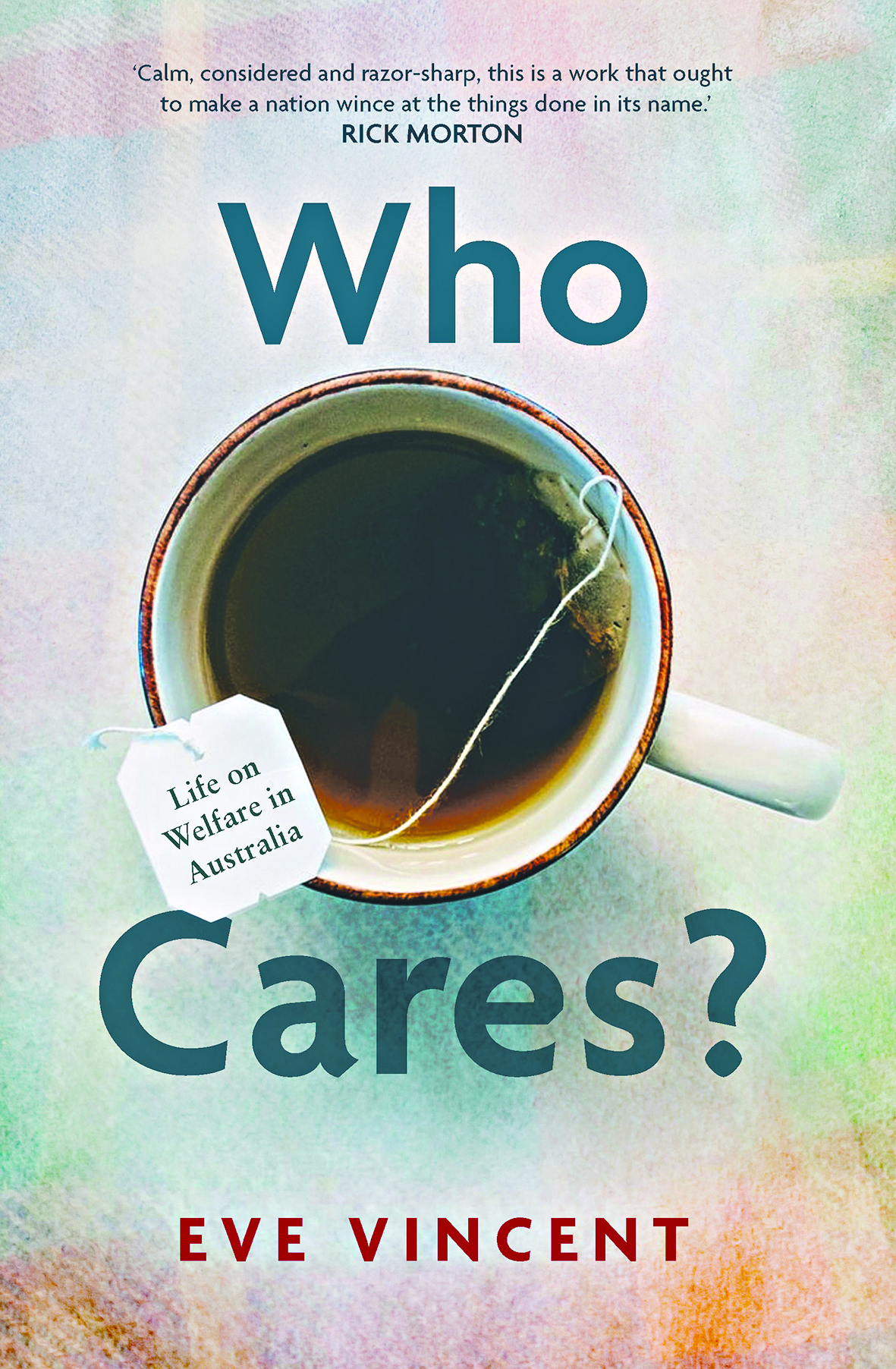 The book cover: a black cup of tea between the title "Who Cares?"