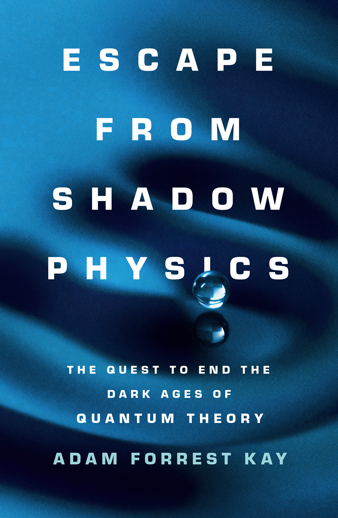Escape from Shadow Physics
