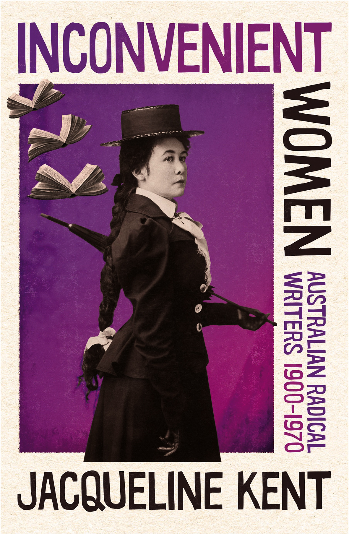 Inconvenient Women