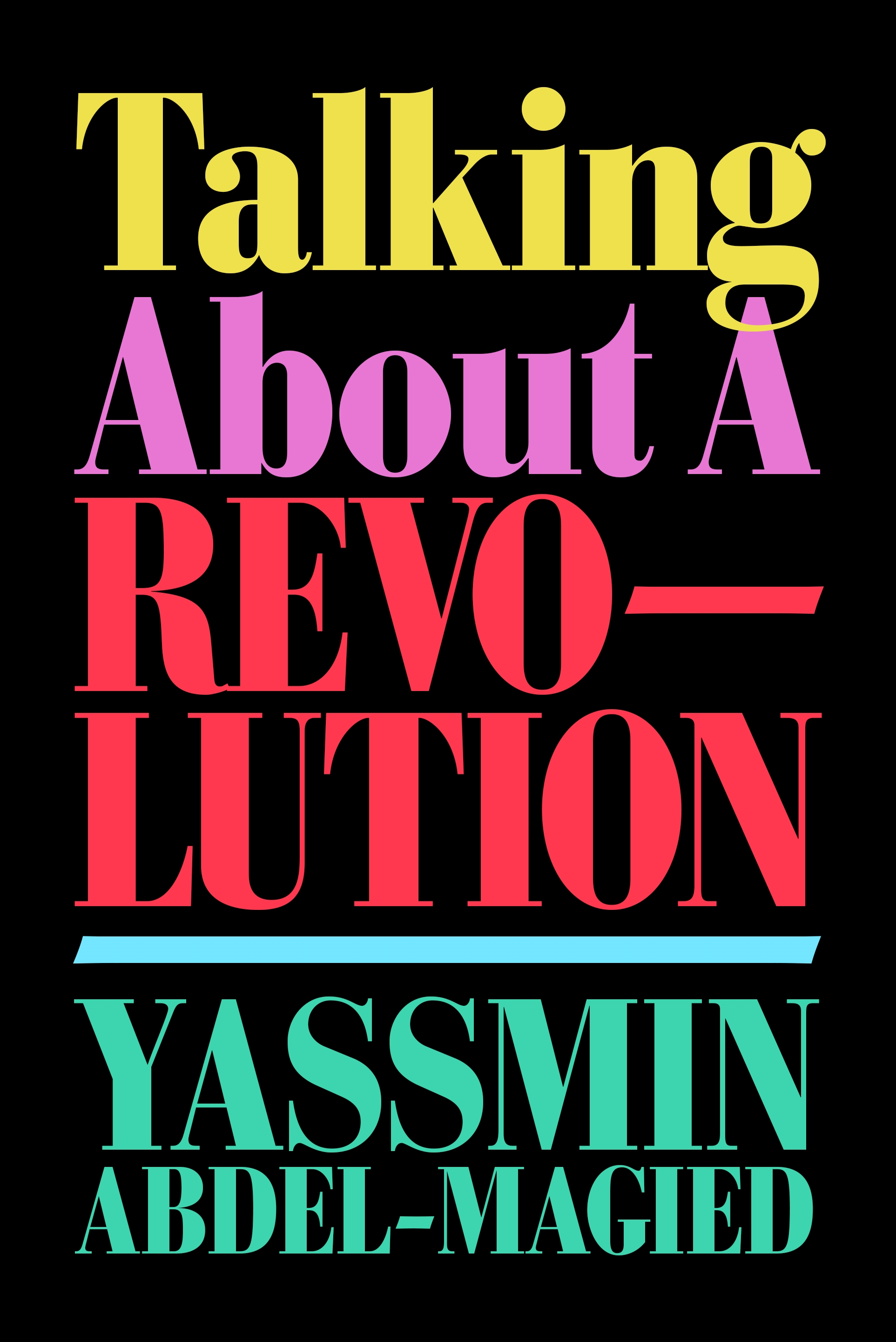 Talking About a Revolution  