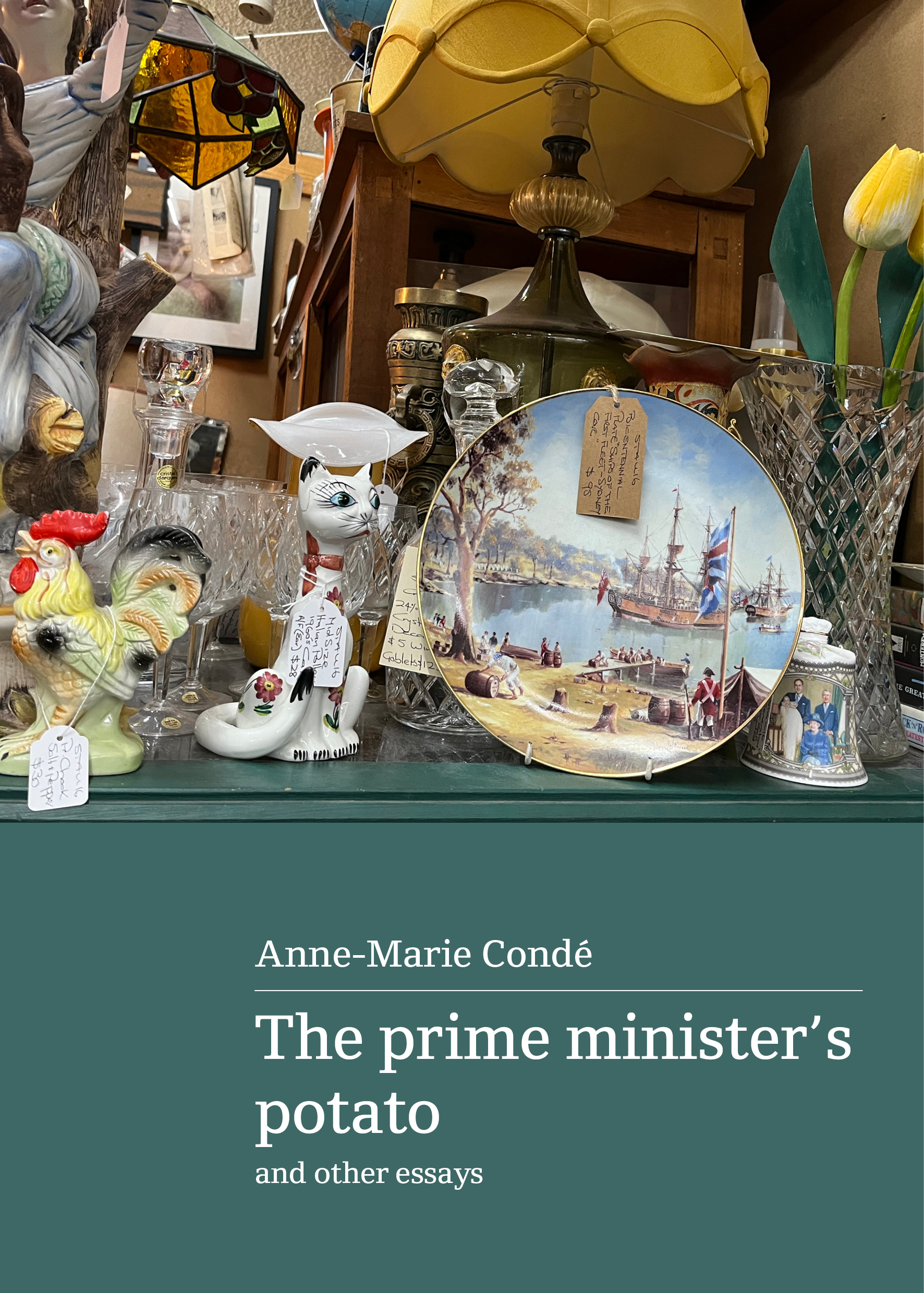 The prime minister’s potato and other essays 