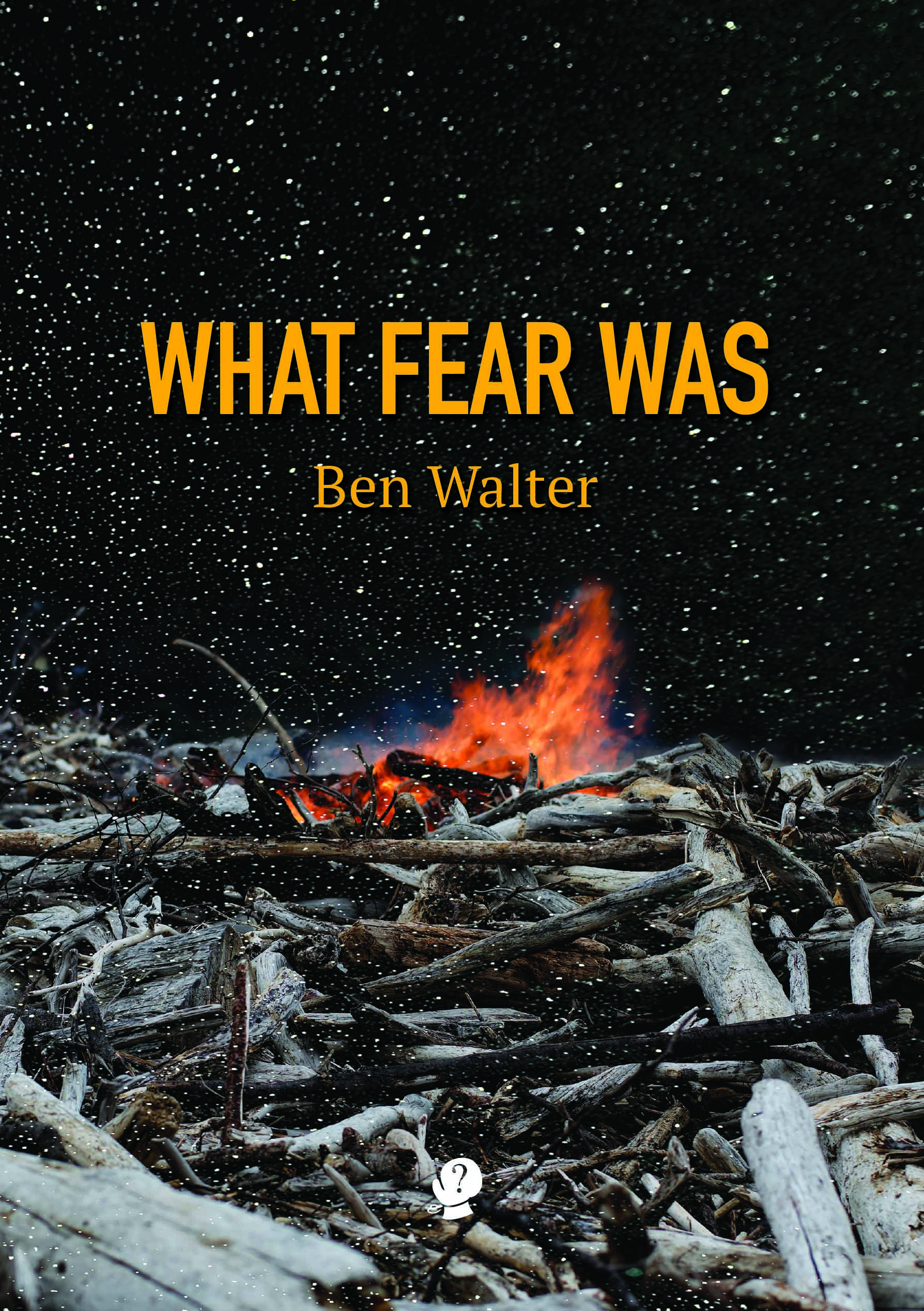 What Fear Was