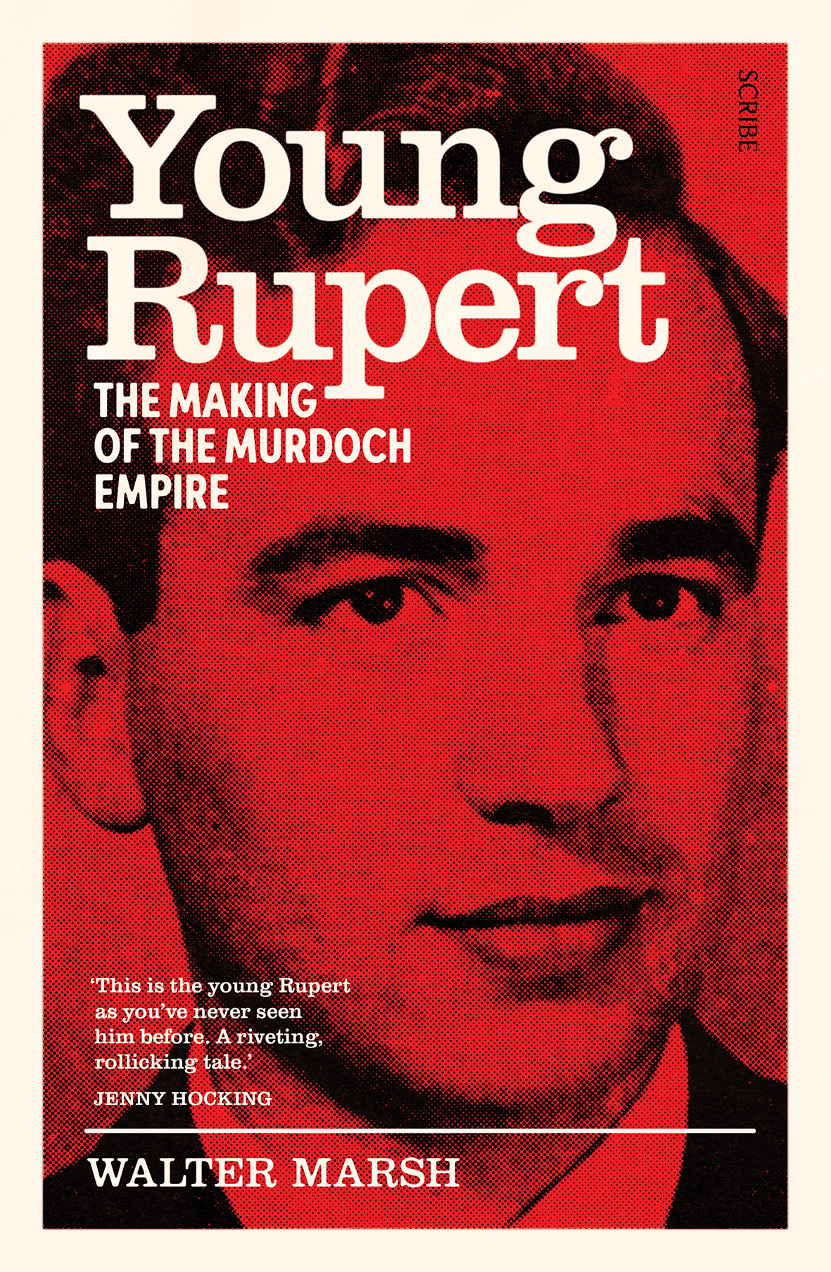 Book cover: a portrait photograph of a young Rupert Murdoch.