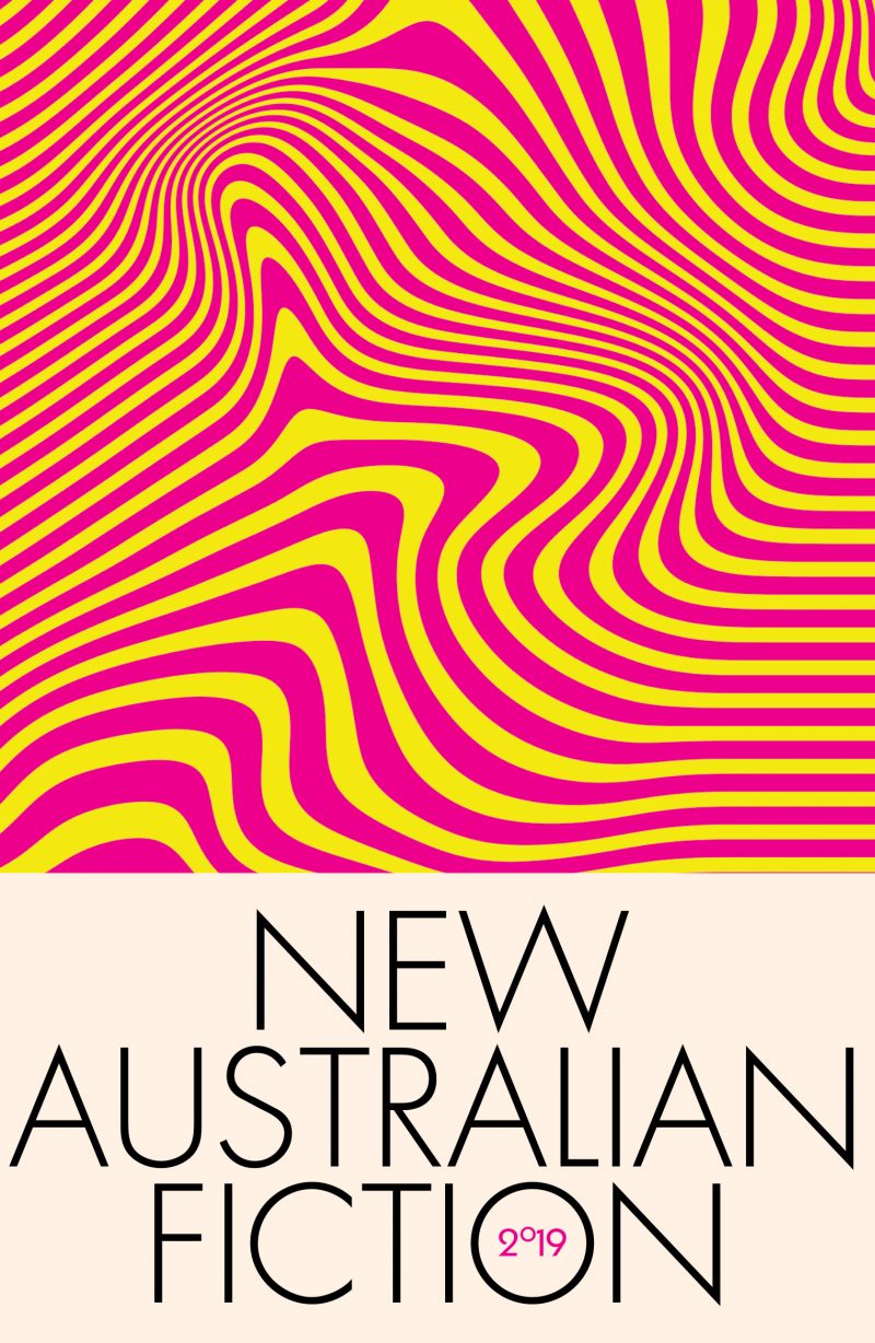 New Australian Fiction 2019