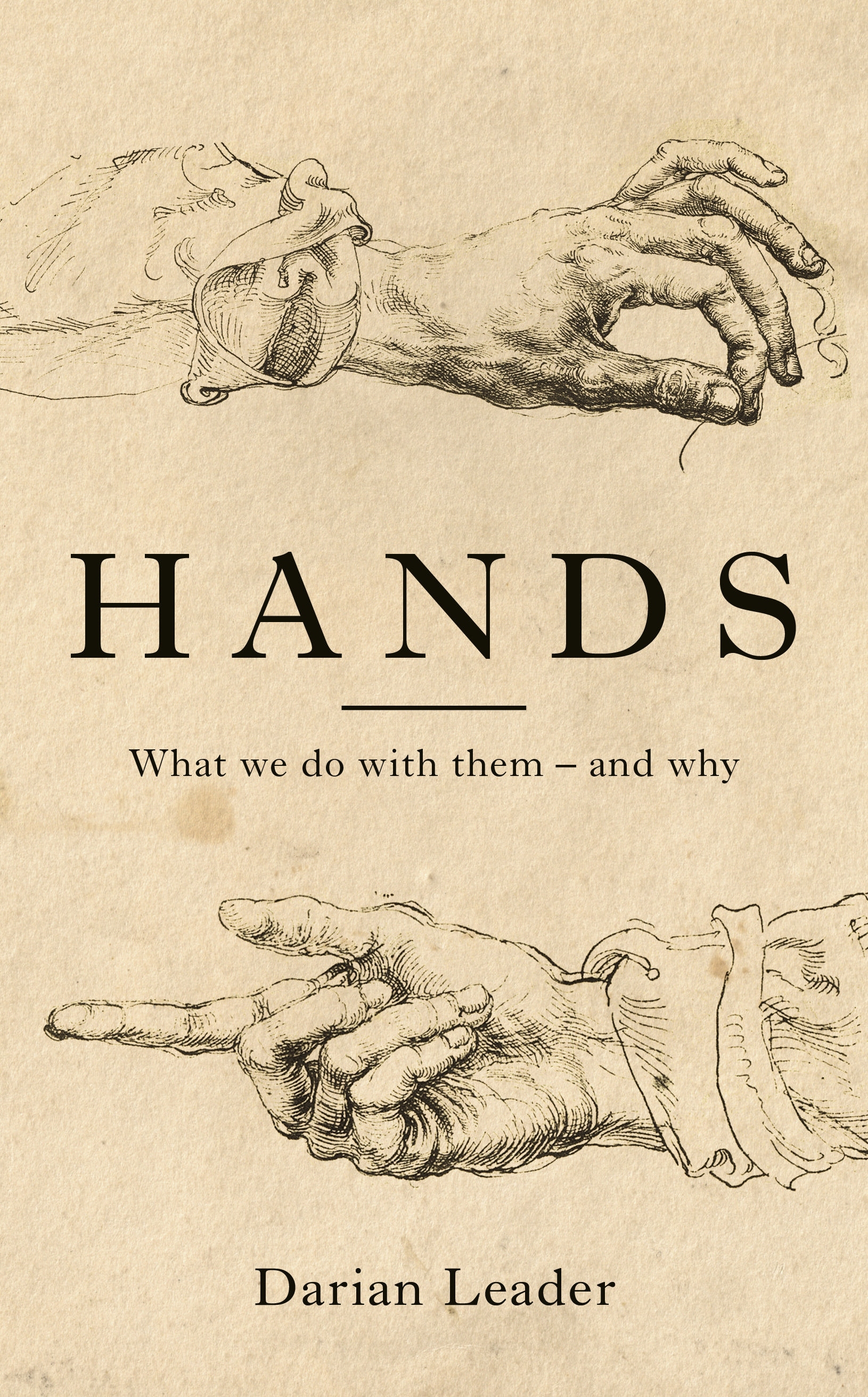 Hands: What We Do with Them – and Why 