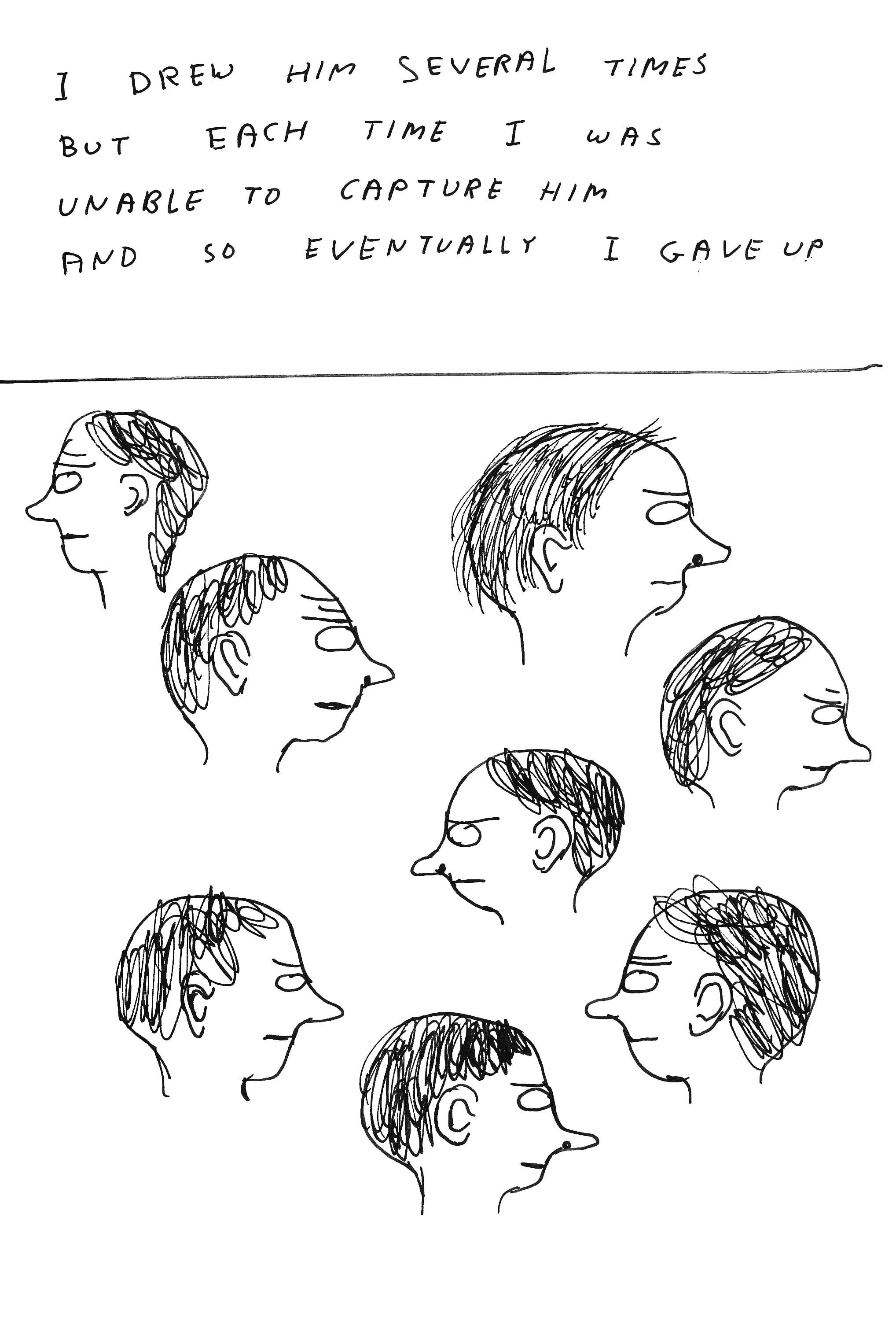 David Shrigley behind the lines