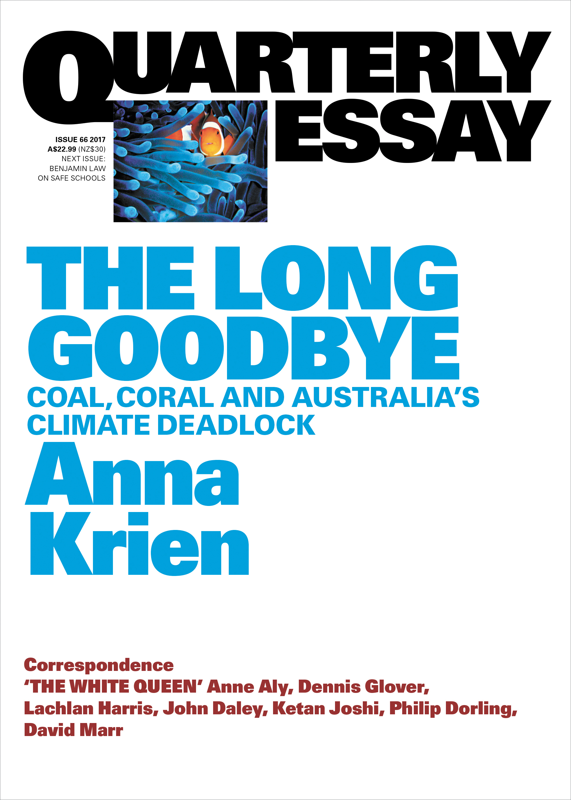 The Long Goodbye: Coal, Coral and Australia’s Climate Deadlock 