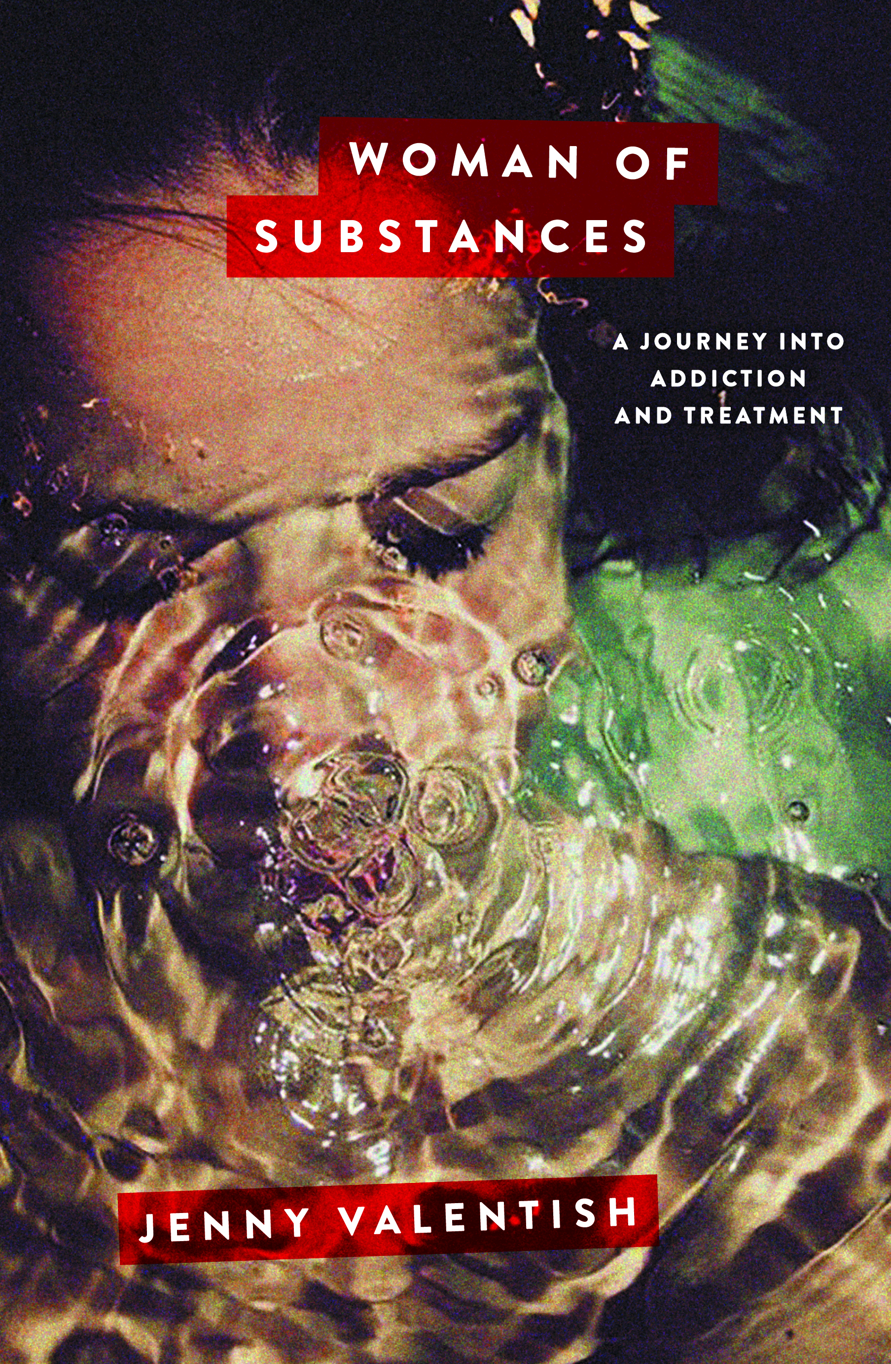 Woman of Substances 