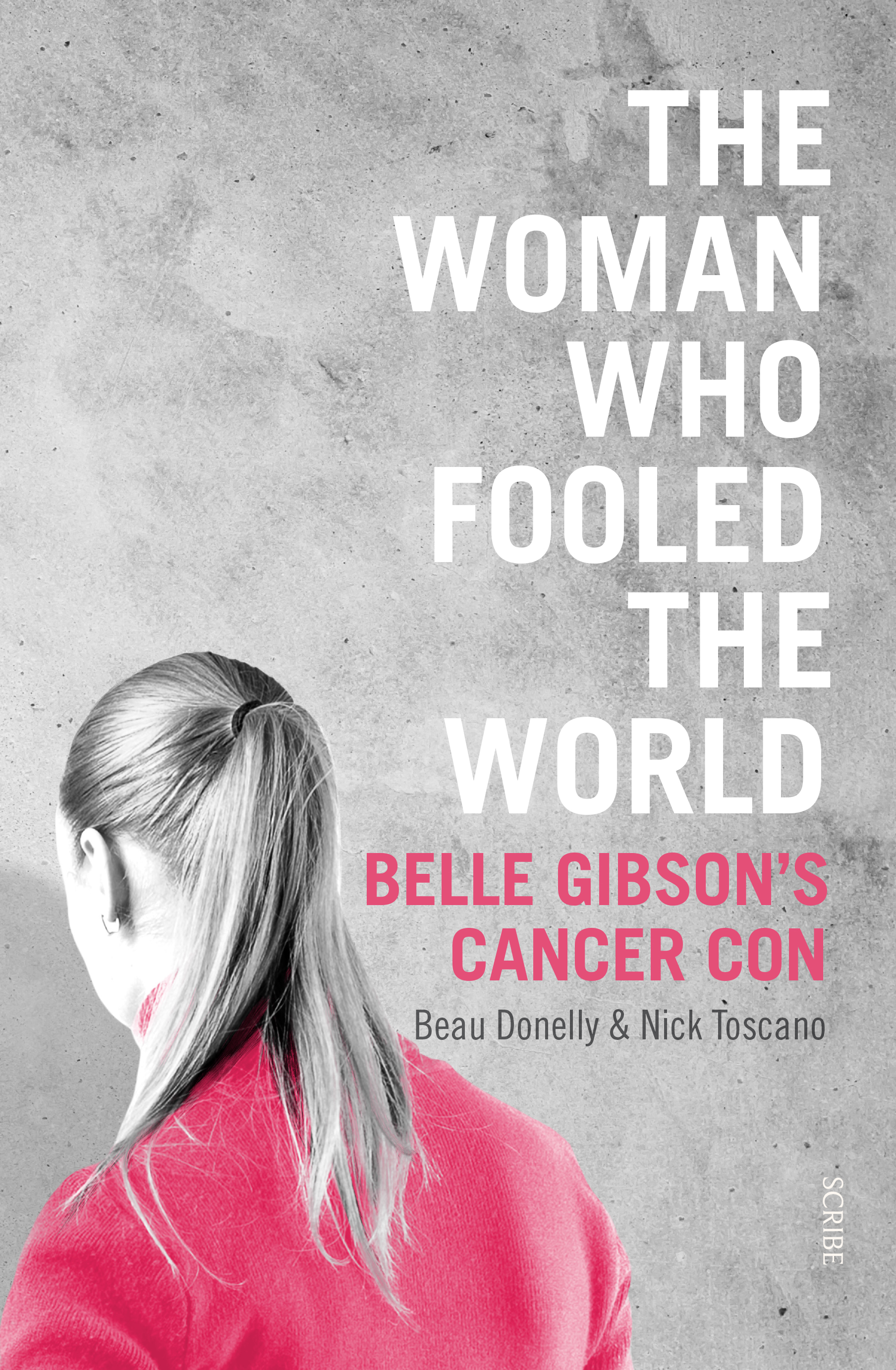 The Woman Who Fooled the World